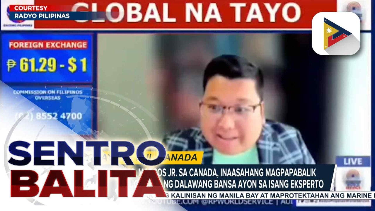 Biyahe ni PBBM sa Canada, inaasahang magpapabalik sa masiglang ugnayan ng dalawang bansa ayon sa isang ekonomista | ulat ni Steph Vicente - Radyo Pilipinas World Service