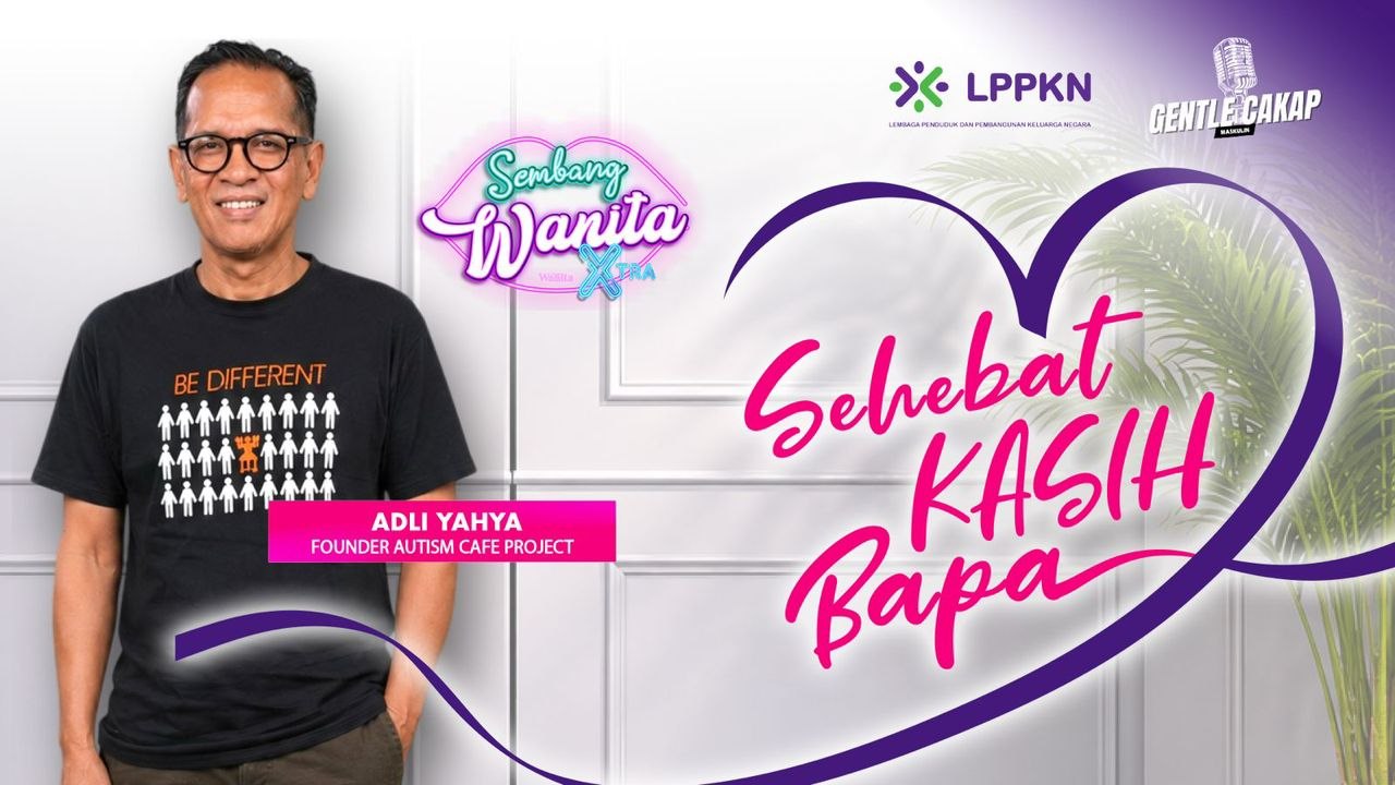Jiwa Besar KASIH Seorang Bapa, Kisah Benar Pengasas Autism Cafe Project, Adli Yahya
