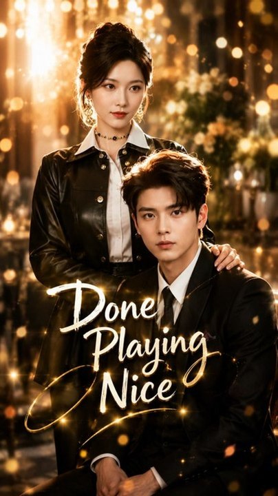 Done Playing Nice - Full EP | Rebirth Revenge, Family Regret, Queen's Comeback | Full Short Drama | English Sub 2026
