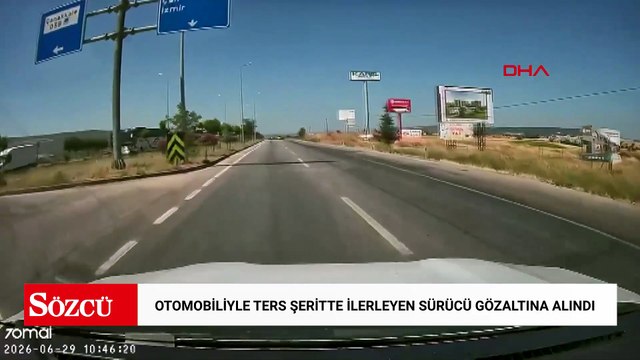 Çanakkale'de otomobiliyle ters şeritte ilerleyen sürücü gözaltına alındı
