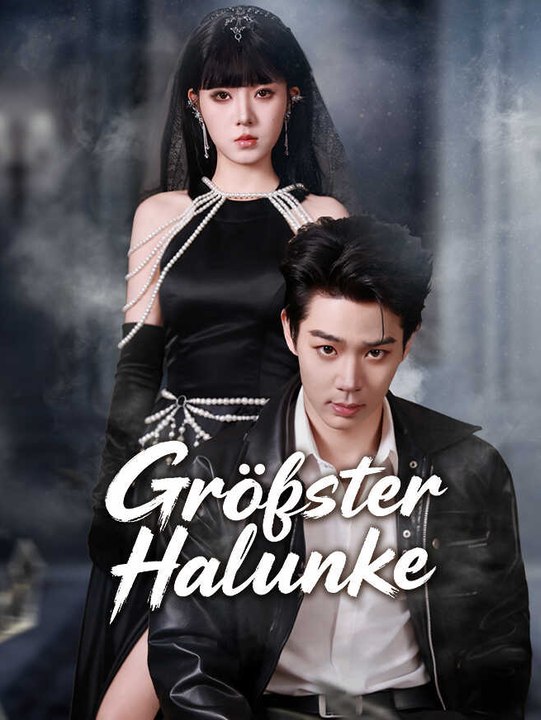 Größter halunke | komplette serie | short drama deutsch