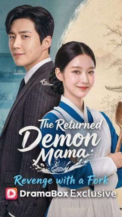 The Returned Demon Mama: Revenge with a Fork - Full Episode (ENGSUB) | Fantasy Comedy, Cooking Revenge #ADB