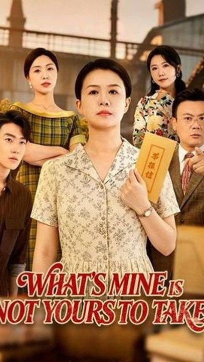 What's Mine Is Not Yours to Take - Full Episode (ENGSUB) | Hidden Heiress, Revenge, Billionaire Romance #ADB