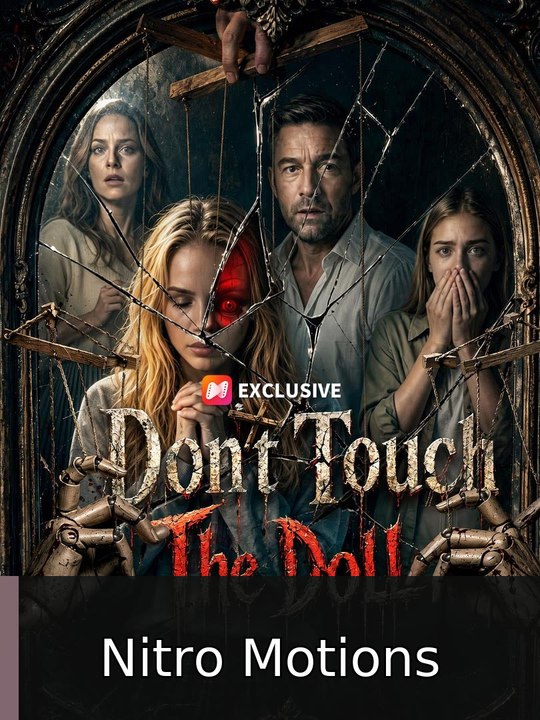 Don't Touch The Doll #englishsub #fullmovie🍿🔥🔥 | Nitro Motions