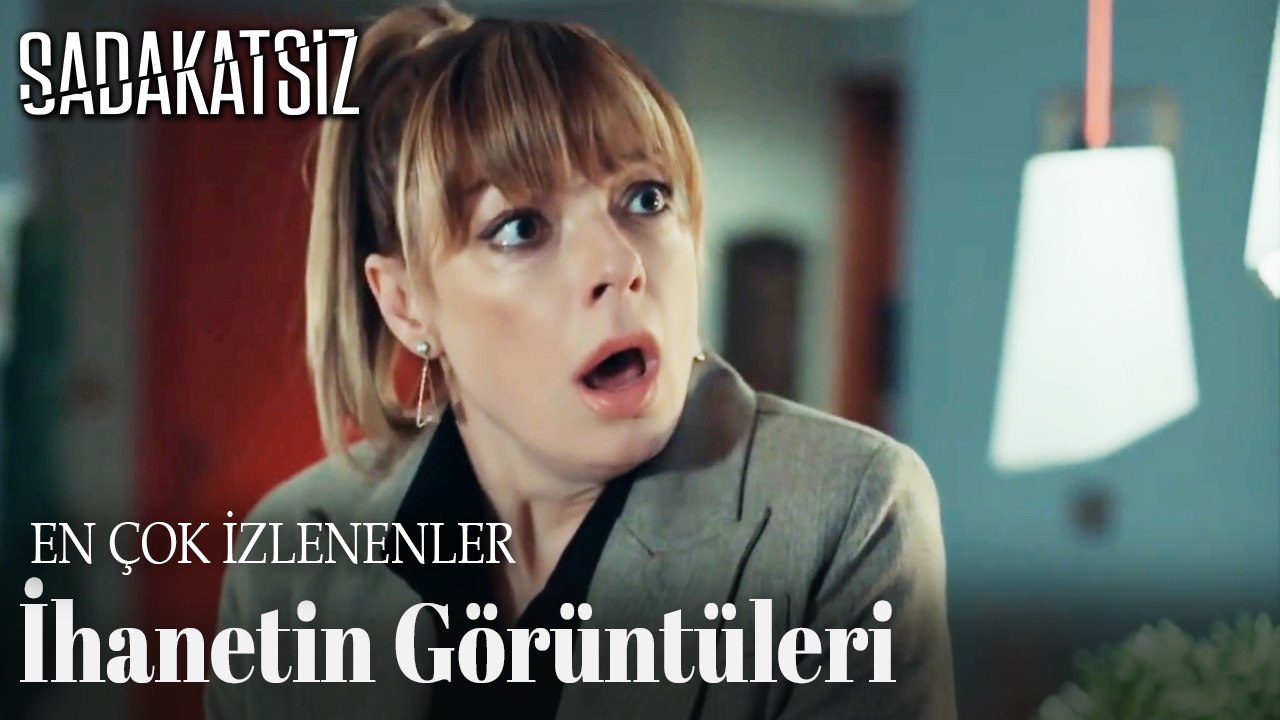İhanetin Görüntüleri - EN ÇOK İZLENENLER