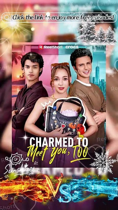 🌴HOT🔥Charmed to Meet You Too - A Lost Number A Viral Search and Fate's Second Chance💎 DAILYMOTION #ReelShort | Full Short Drama | English Sub 2026