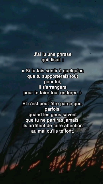 Quand ils ont la certitude de ne pas te perdre