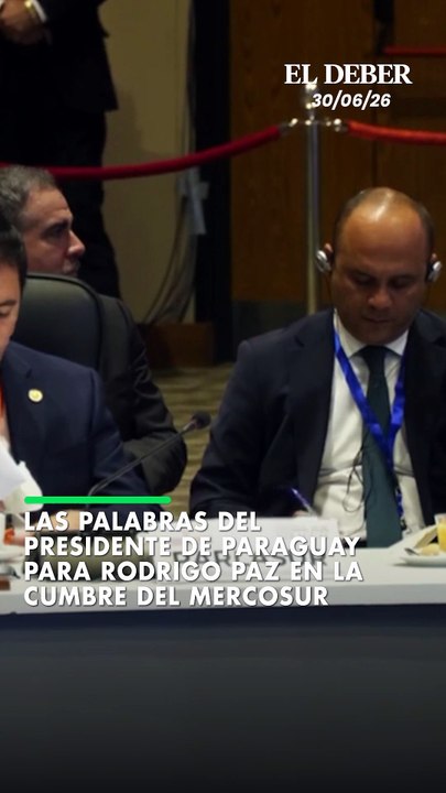 Las palabras del presidente de Paraguay para Rodrigo Paz en la cumbre del Mercosur