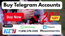 Top 11 Places to Buy Telegram Accounts safely in UK~PARIS