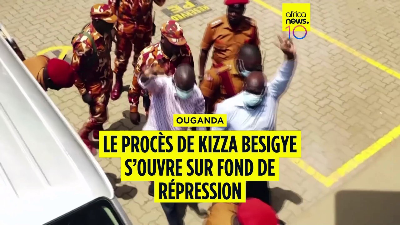 Ouganda : le procès de Kizza Besigye s'ouvre sur fond de répressions