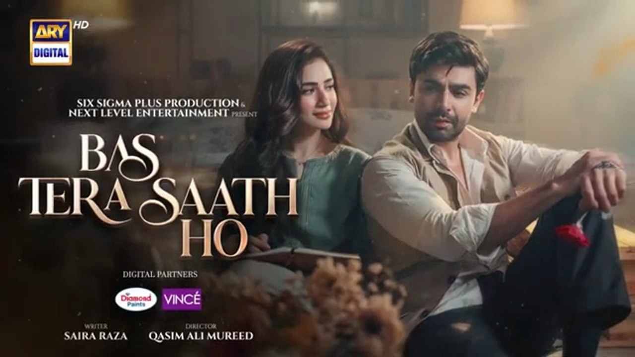 Bas Tera Saath Ho Episode 19 | Digitally Presented by Diamond Paints & Vince Care Shampoo | 30 June 2026 | Farhan Saeed | Sana Javed | ARY Digital Drama