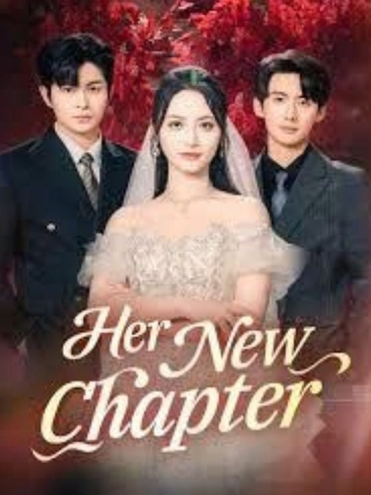Her New Chapter [ Engsub ]