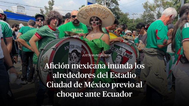 Afición mexicana inunda los alrededores del Estadio Ciudad de México previo al choque ante Ecuador