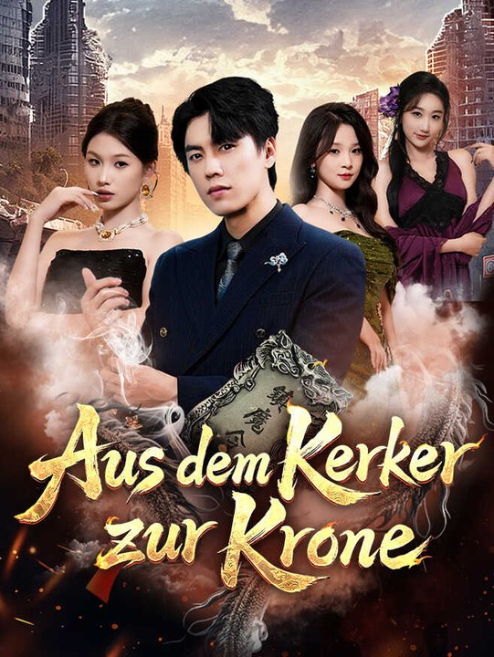 Aus dem Kerker zur Krone | Komplette Serie | Short Drama Deutsch