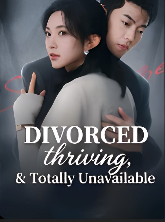 Divorced, Thriving, and Totally Unavailable