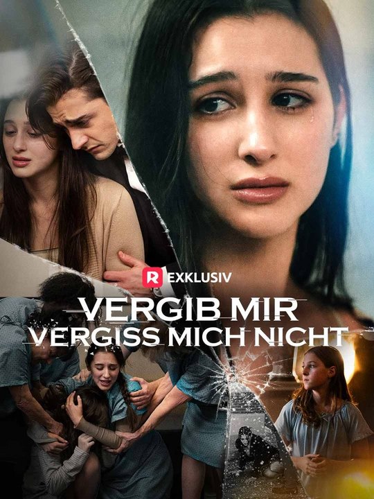 Vergib mir, Vergiss mich nicht Ganze Folge