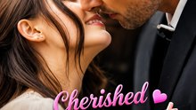 Cherished by My Sweet Zaddy | Full Episode | Age Gap Romance, Billionaire Love Story - ENGSUB