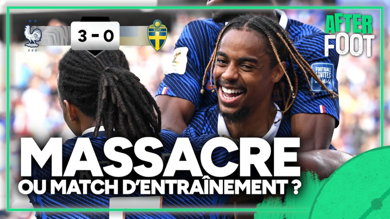 France 3-0 Suède : MASSACRE ou match d'entraînement, un carton à relativiser ? 