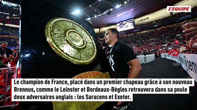 Tirage au sort de la Coupe des champions : deux clubs anglais pour Toulouse, l'UBB avec les Stormers et le Munster - Rugby - Coupe des champions