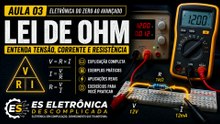 AULA 3 - LEI DE OHM