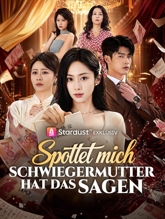 Spottet mich Schwiegermutter hat das Sagen | Komplette Serie | Short Drama Deutsch