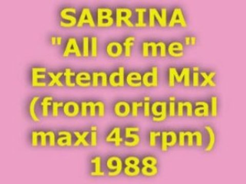 SABRINA All of me Extended Mix 1988