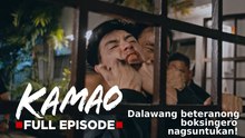 Kamao: Dalawang beteranong boksingero, nagsuntukan! (Full Episode 28) July 1, 2026