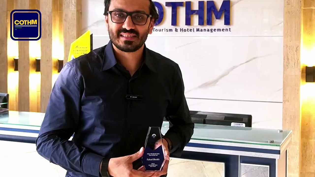 COTHM Alumni Fahad Sheikh’s Global Achievement in Hospitality Industry!