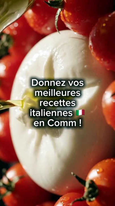 Question ouverte : Donnez vos meilleures recettes italiennes 🇮🇹 en Comm ! #cuisineitalienne.mp4