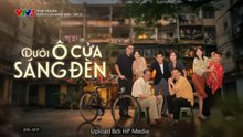 HP Media - Dưới Ô Cửa Sáng Đèn - Tập 21 - FullHD