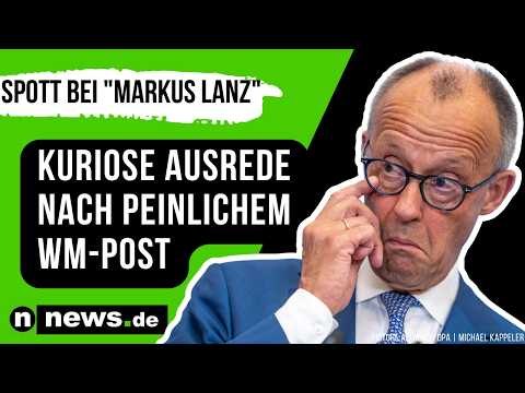 Friedrich Merz: Kuriose Ausrede nach Peinlich-Post - Kanzler-Spott bei Markus Lanz