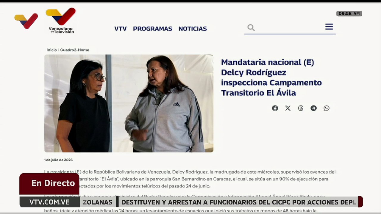 Presidenta (E) Delcy Rodríguez inspeccionó el Campamento Transitorio El Ávila