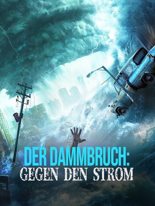 Der Dammbruch: Gegen den Strom | Komplette Serie | Short Drama Deutsch