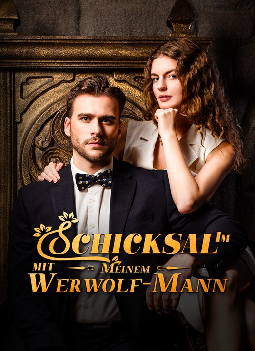 Im Schicksal mit meinem Werwolf-Mann | Full 61 Eps SD Drama 2026