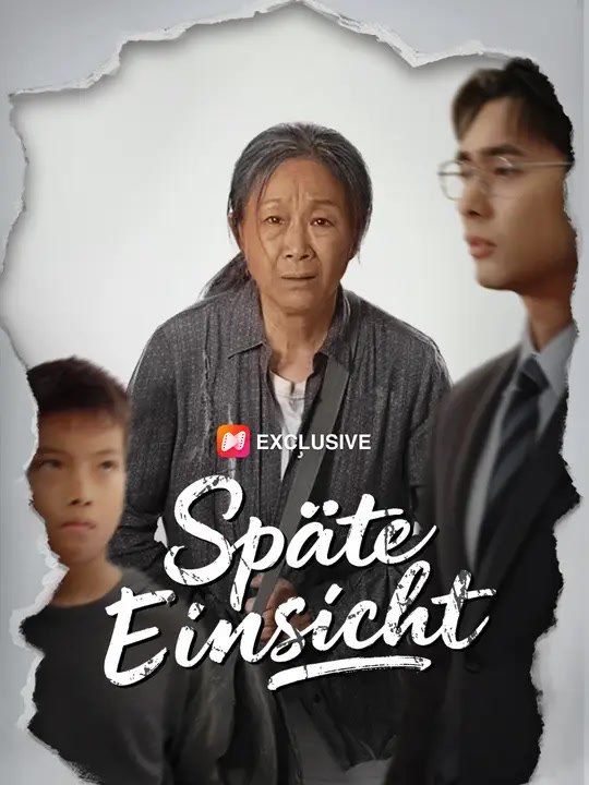 Späte einsicht | komplette serie | short drama deutsch