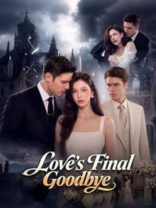 Love's Final Goodbye