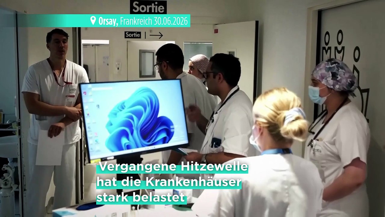 Frankreich: Kliniken bereiten sich bereits auf neue Hitzewelle vor