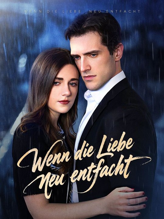 Wenn die Liebe neu entfacht Ganze Folge