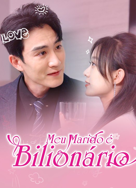 Meu Marido é Bilionário Série Completa