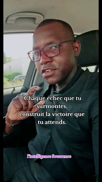 Chaque échec que tu surmontes,construit la victoire que tu attends.#lintelligencesouarence #citationdujour #viralvideochallenge #shortsreels #penseepositivedujour #reels #viralreelschallenge #inspiration #viralchallenge #motivation