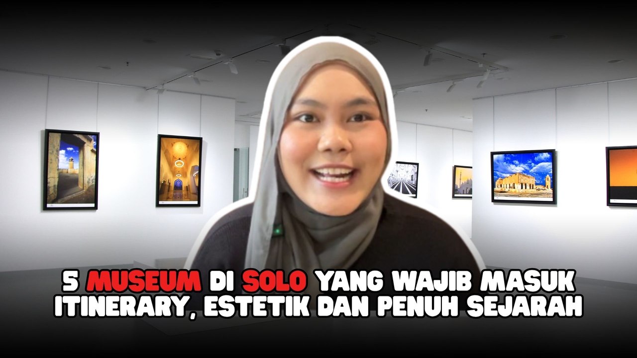 5 Museum di Solo yang Wajib Masuk Itinerary, Estetik dan Penuh Sejarah-Gaya Hidup