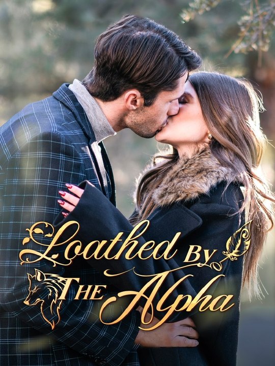 Loathed by the Alpha HD 720p ASM