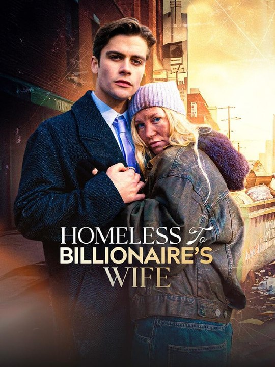 Homeless To Billionaire's Wife HD 1080p ASH