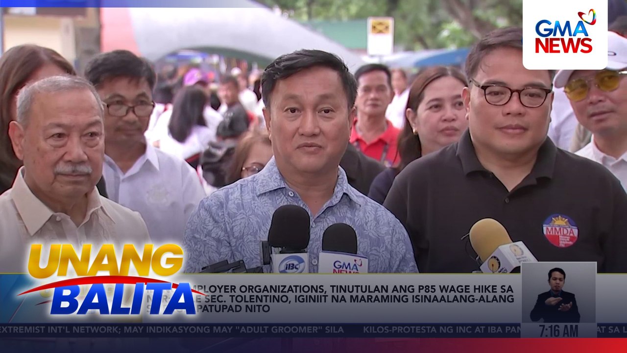 Ilang employer organizations, tinutulan ang P85 wage hike sa NCR; DOLE Sec. Tolentino, iginiit na maraming isinaalang-alang sa pagpapatupad nito | Unang Balita