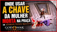 God of War 1, Onde usar a chave da mulher morta na praça em Athens Town Square | Super-dica