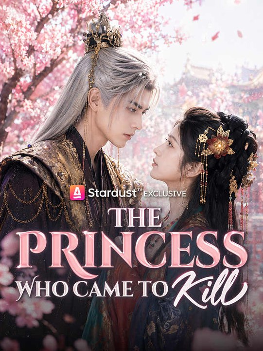 The Princess Who Came to Kill | Full Series | Short Drama English