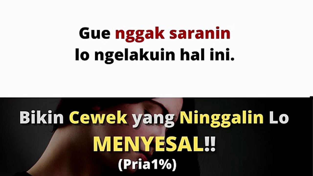 Cara Bikin Cewek yang Mutusin Lo Menyesal. AMPUH Banget Bro!!