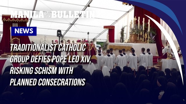 Traditionalist Catholic group defies Pope Leo XIV, risking schism with planned consecrations