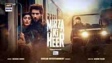 Mirza Ki Heer Ep 23 Teaser Hina_Afridi___Ali_Raza___Zahid_Ahmed___ARY_Digital(360p)