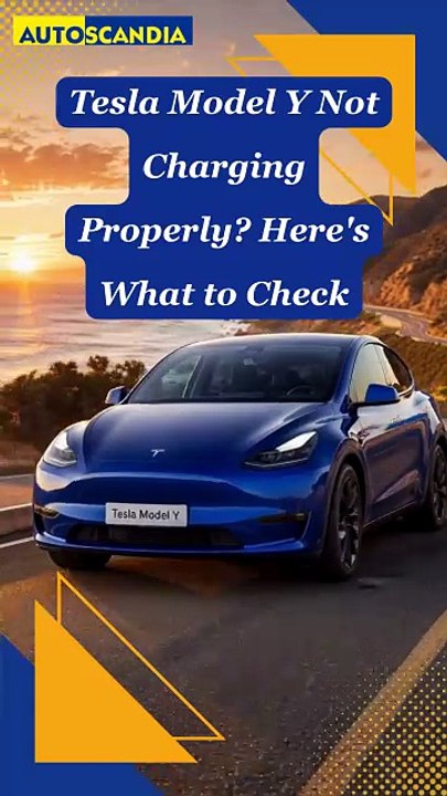 Tesla Model Y Not Charging Properly Here's What to Check